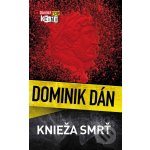 Knieža Smrť - Dominik Dán – Hledejceny.cz