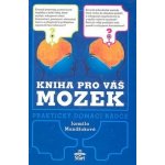 Kniha pro váš mozek - Mandžuková Jarmila – Hledejceny.cz