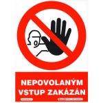 Nepovolaným vstup zakázán 148x210mm - samolepka – Hledejceny.cz