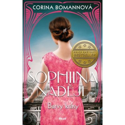 Sophiina naděje Barvy krásy 1 - Corina Bomannová
