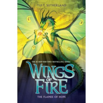 The Flames of Hope Wings of Fire, Book 15