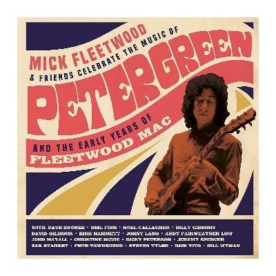 Mick Fleetwood & Friends - Celebrate The Music Of Peter Green And The Early Years Of Fleetwood Mac LP – Zboží Mobilmania