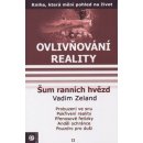 Ovlivňování reality II. - Šum ranních hvězd