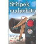 Střípek malachitu - Hanka Zdeněk – Zboží Mobilmania