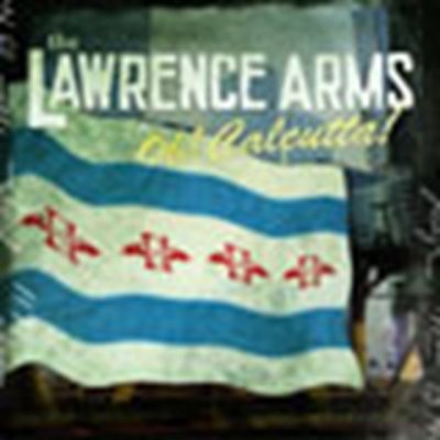 Lawrence Arms - Oh! Calcutta! CD