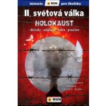 II.světová válka Holocaust - Důvody, události, fakta, poučení - María Forerová – Hledejceny.cz
