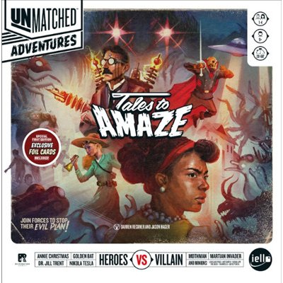 Unmatched Adventures: Tales to Amaze