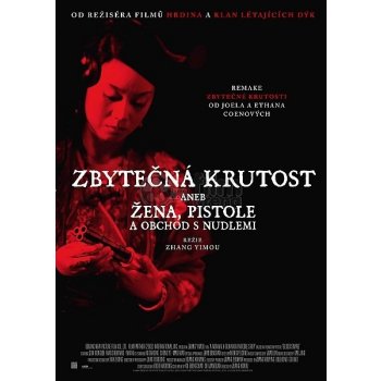 Zbytečná krutost aneb žena, pistole a obchod s nudlemi DVD