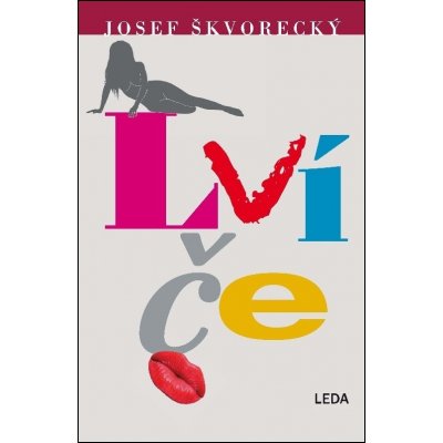 Lvíče - Josef Škvorecký – Hledejceny.cz