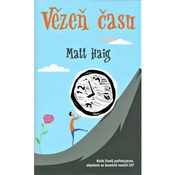 Vězeň času - Haig Matt