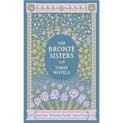 The Bronte Sisters Barnes & Noble Collectible Editions - Anne Brontëová, Emily Brontëová, Charlotte Brontë – Hledejceny.cz
