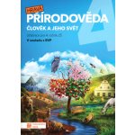 Hravá přírodověda 4 - učebnice, 2. vydání – Hledejceny.cz