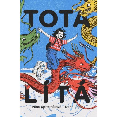 Tota lítá - Výprava do TOTALITY, země krále TOTÁČE – Zboží Dáma