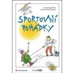 Sportovní pohádky - Pospíšilová Zuzana, Sušina Michal – Zboží Mobilmania