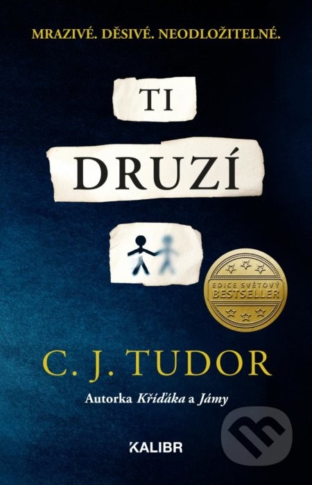 Ti druzí - Tudor C. J.