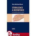 Sterilizace a dezinfekce - Věra Melicherčíková – Sleviste.cz