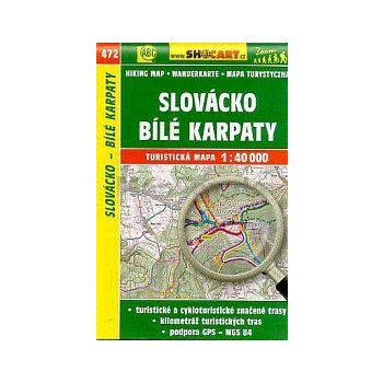 Turistická mapa 472 Slovácko Bílé Karpaty 1:40 000