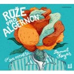 Růže pro Algernon - Keyes Daniel - Čte Jan Potměšil – Zboží Dáma