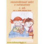 Procvičovací sešit z matematiky pro 2. třídu 1. díl - Procvičovací sešit ZŠ - Jana Potůčková, Vladimír Potůček – Zboží Mobilmania