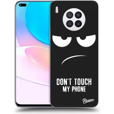 Pouzdro Picasee silikonové Huawei Nova 8i - Don't Touch My Phone černé – Zboží Mobilmania