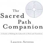 Sacred Path Companion Artress Lauren Paperback – Hledejceny.cz