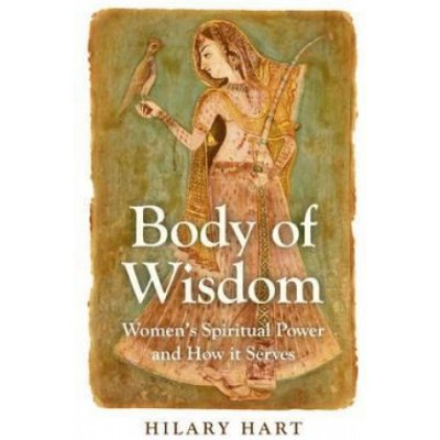 Body of Wisdom H. Hart