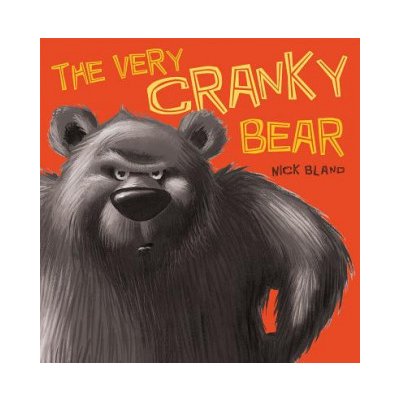 The Very Cranky Bear