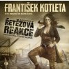 Audiokniha Řetězová reakce - Kotleta František - Čte Markéta Burešová