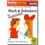Mach a Šebestová na prázdninách - - Miloš Macourek – Zboží Dáma