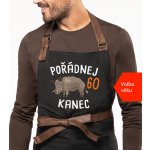 Kariban HobbyTriko Zástěra k narozeninám Exclusive Pořádnej kanec Černošedá – Hledejceny.cz