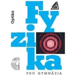 Fyzika pro gymnázia – Optika kniha + CD – Hledejceny.cz