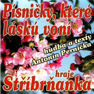 STRIBRNANKA - PISNICKY, KTERE LASKU VONI CD – Hledejceny.cz