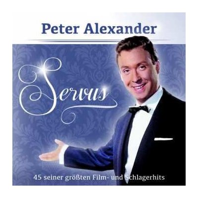 Peter Alexander - Servus CD – Zbozi.Blesk.cz