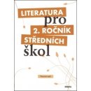 Literatura pro 2.ročník SŠ - pracovní sešit - Polášková,Srnská,Štěpánková,Tobolíková