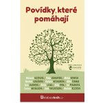 Povídky, které pomáhají - kolektiv autorů – Hledejceny.cz