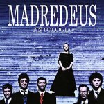 Madredeus - Antologia LP – Hledejceny.cz
