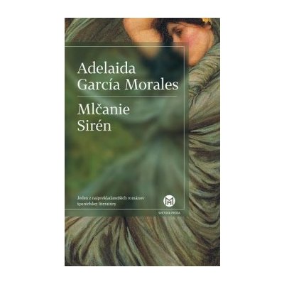 Mlčanie Sirén - Adelaida García Morales [SK]