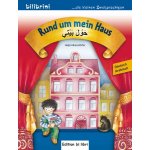 Rund um mein Haus. Kinderbuch Deutsch-Arabisch Albersdrfer Helj – Hledejceny.cz