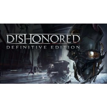 Dishonored (Definitive Edition)