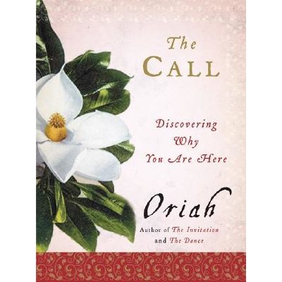 The Call: Discovering Why You Are Here OriahPaperback – Zboží Mobilmania