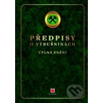Předpisy o výbušninách – Hledejceny.cz