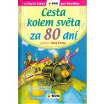 Cesta kolem světa za 80 dní - Světová četba pro školáky - Jules Verne, Consuelo Delgado, Silvina Socolovsky