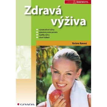 Zdravá výživa - Kunová Václava