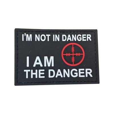 ARMED PATCHES PVC nášivka I am not in Danger – Zboží Dáma