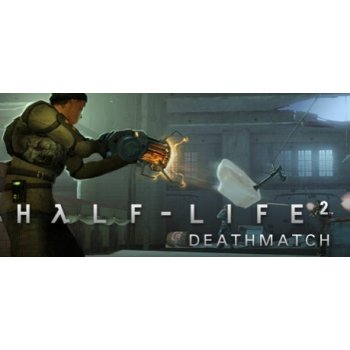 Half Life 2: Deathmatch