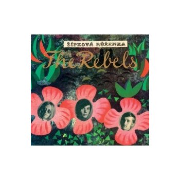 The Rebels - Šípková Růženka - CD