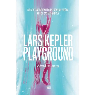 Playground - Lars Kepler – Zboží Mobilmania