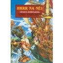 Hrrr na ně! - Úžasná Zeměplocha - Terry Pratchett; Josh Kirby