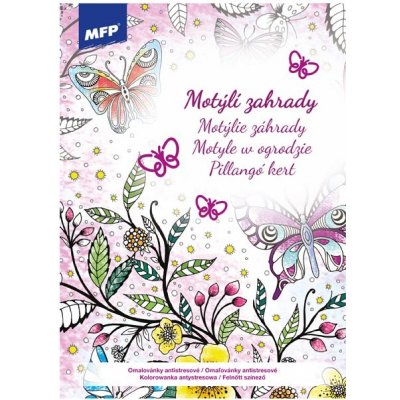 MFP Paper s.r.o. omalovánky Antistresové Motýlí zahrady 210x290mm