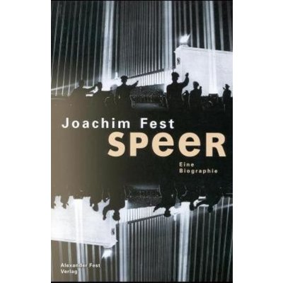Albert Speer Fest Joachim Pevná vazba